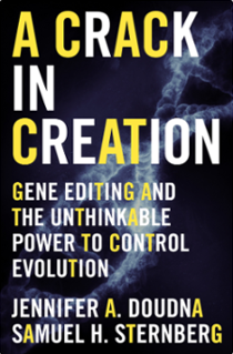 A Crack In Creation, Jennifer Doudna, Samuel Sternberg