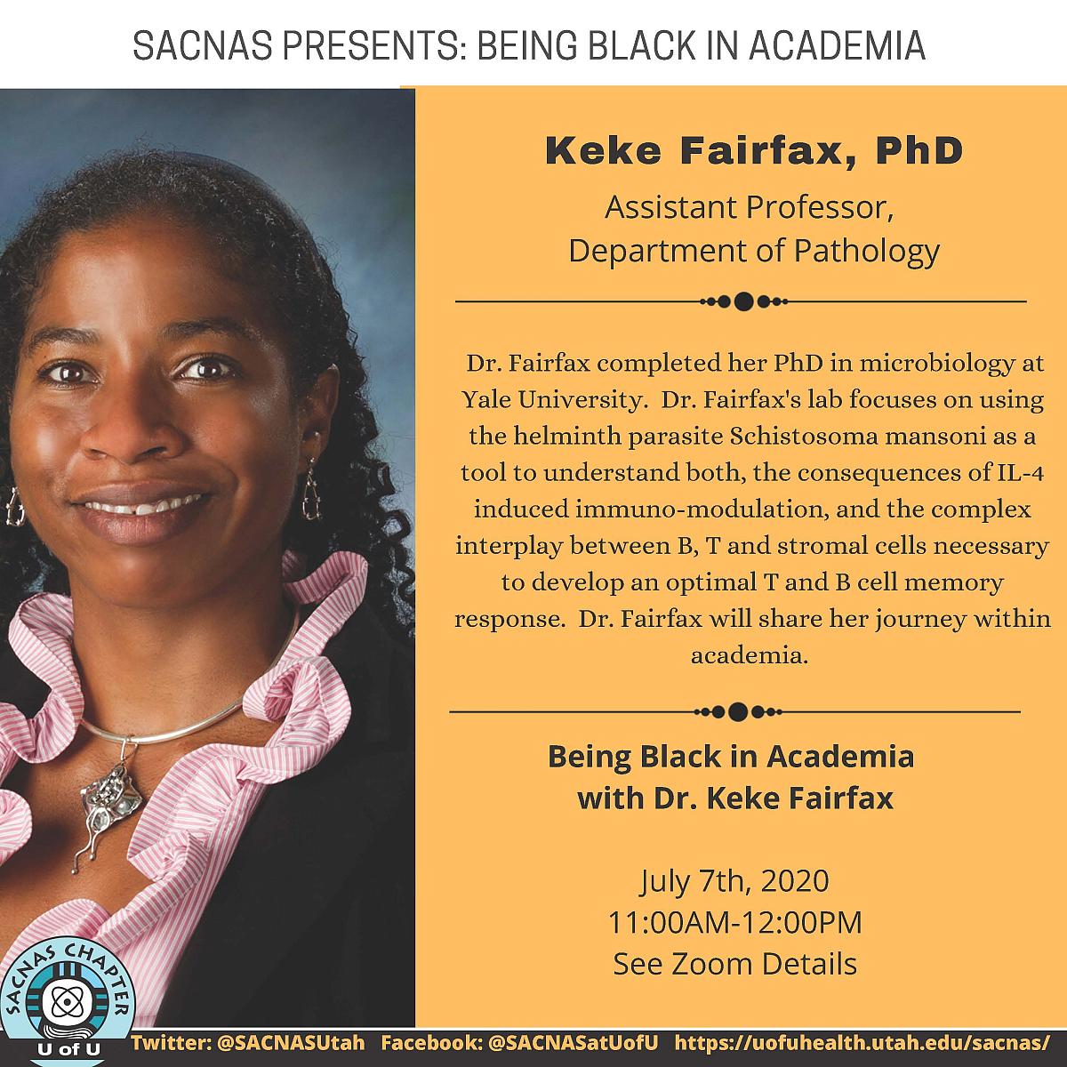 Flyer for SACNAS Talk: Being Black in Academia by Dr. Keke Fairfax