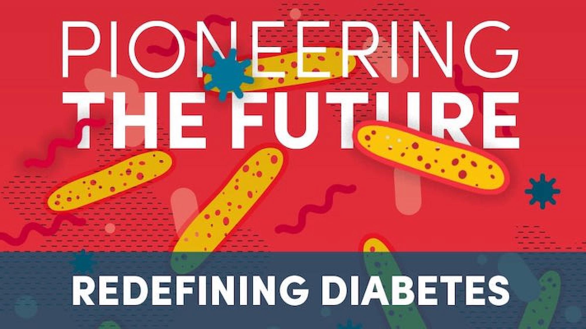 Pioneering the Future: Redefining Diabetes